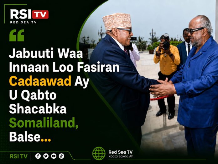 "Djibouti’s Position Should Therefore Not Be Interpreted As Hostility Toward The People If Somaliland, But..."
