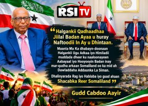 Maanta Dagaal Adag Ayuu Ku Jiraa madaxwaynaha Somaliland Cabdiraxmaan Cirro.Taasoo...."Gudd. Cabdoo Axmed Aayir
